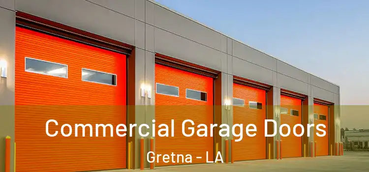 Commercial Garage Doors Gretna - LA