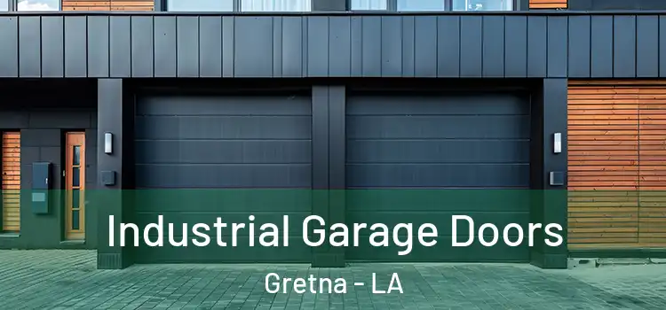  Industrial Garage Doors Gretna - LA