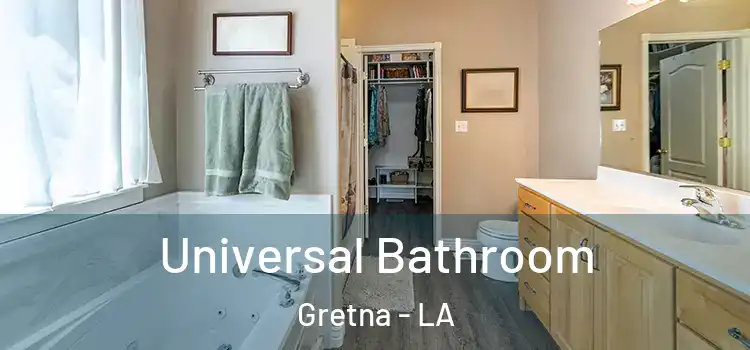  Universal Bathroom Gretna - LA